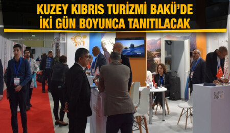 Kuzey Kıbrıs turizmi Azerbaycan’daki fuarda tanıtılıyor