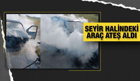 Seyir halindeyken alev alan otomobil küle döndü