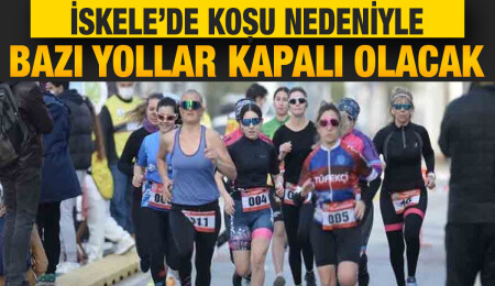 İskele’de Pazar günü düzenlenecek koşu nedeniyle iki çember arasındaki yol tek şeritten verilecek