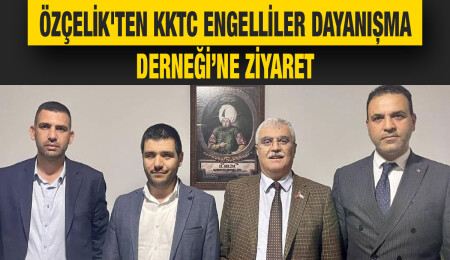 AK Parti Burdur Milletvekili Bayram Özçelik'ten KKTC Engelliler Dayanışma Derneği’ne ziyaret