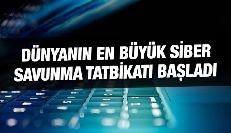 Dünyanın en büyük siber savunma tatbikatı başladı