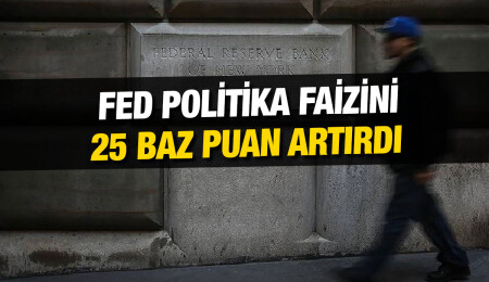 Fed faiz kararını açıkladı