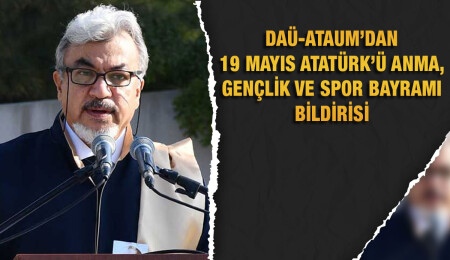 Yrd. Doç. Dr. Turgay Bülent Göktürk: 19 Mayıs Atatürk’ü Anma, Gençlik ve Spor Bayramı’mızı kutluyorum