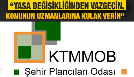 Şehir Plancıları Odası'ndan Meclis’e yeniden sunulan 'İmar (Değişiklik) Yasa Tasarısı'na tepki