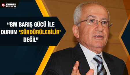 Emekli Büyükelçi ve eski Müzakereci Osman Ertuğ: "BM Barış Gücü Rumlarla angajman içinde..”