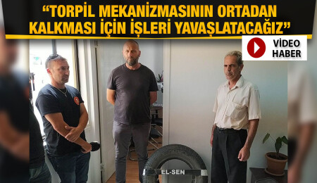 EL-SEN’den ‘lastikli’ eylem