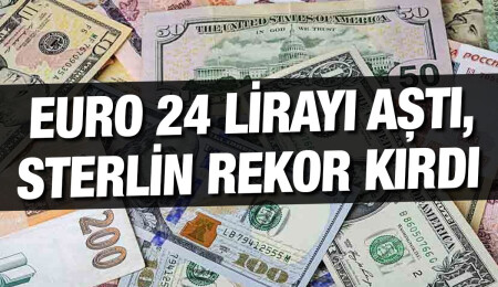Sterlin 27,45 liradan, euro 23,75 liradan işlem görüyor
