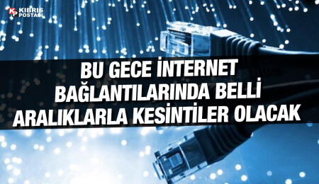 Telekomünikasyon Dairesi, gece yarısı internet bağlantılarında kesintiler yaşanacağını açıkladı