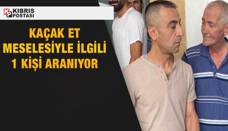 Haspolat’ta bir ton kaçak et bulunmasıyla ilgili Baransel Seyitoğlu ve Önder Özcan 3 gün tutuklu kalacak