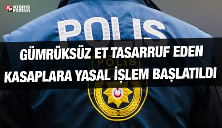 Lefkoşa’da kasap dükkanlarına denetim: 1 ton 316 kilo kaçak et bulundu