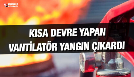 Ortaköy’de bir iş yerinde açık unutulan vantilatör kısa devre yapması sonucu yangın çıktı