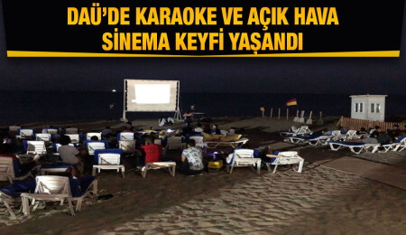 DAÜ’de karaoke ve açık hava sinema etkinliği gerçekleştirildi