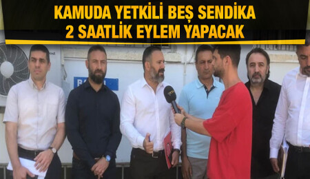 Beş sendika bugün sorunlara 'dur demek’ için eylem düzenleyecek