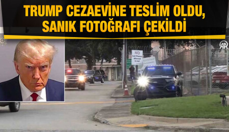 ABD tarihinde bir ilk: Trump cezaevine teslim oldu, sabıka fotoğrafı çekildi