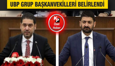 Ahmet Savaşan ve Sunat Atun, UBP Grup Başkanvekili seçildi