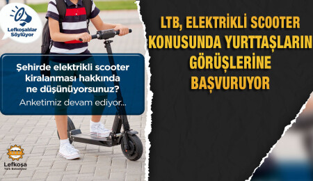 LTB, şehirde elektrikli scooter kiralanmasını Lefkoşalılara soruyor