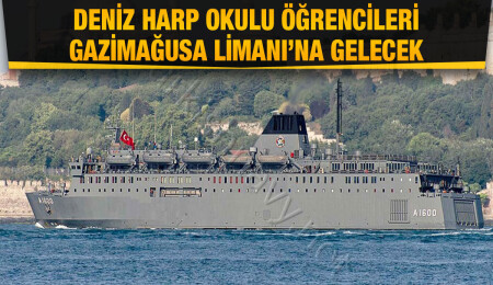 Milli Savunma Üniversitesi, Deniz Harp Okulu öğrencileri Gazimağusa Limanı’nı ziyaret edecek