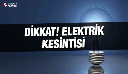Tatlısu’da bazı bölgeler bugün 3 saat elektriksiz kalacak