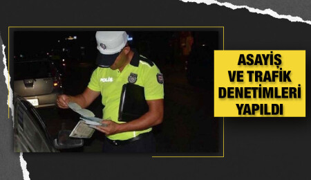 Girne ve Güzelyurt’ta asayiş ve trafik denetimleri yapıldı