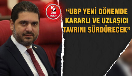 UBP Grup Başkan Vekili Savaşan: Muhalefet ile birlikte çalışmak verimliliği artırıyor