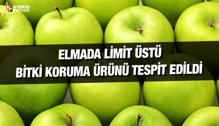 Gıda analiz sonuçları: Yerli ürünler temiz, ithal elmada limit üstü bitki koruma ürünü tespit edildi