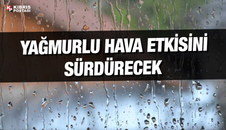 Yağmurlu hava bugün de etkisini sürdürecek