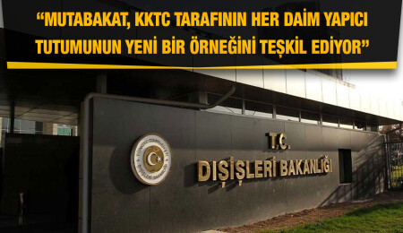 Türkiye, KKTC ile BM Barış Gücü arasındaki Pile-Yiğitler yolu mutabakatından memnun