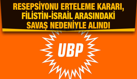 UBP 48. yıl Resepsiyonu'nu erteledi