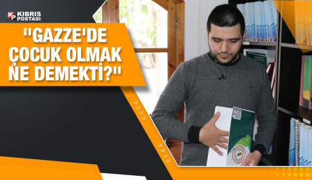 Ömer Suay: Gazze'de çocuk olmak ne demekti?