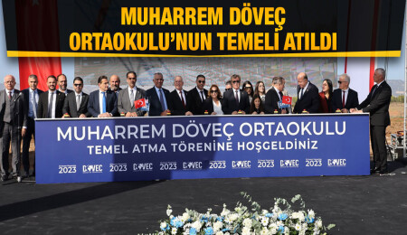 Muharrem Döveç Ortaokulu’nun temeli düzenlenen törenle atıldı