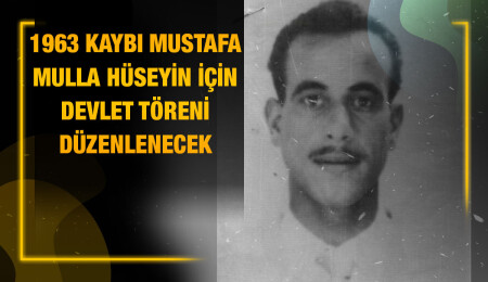 1963 kayıplarından Mustafa Mulla Hüseyin, Gazimağusa'da devlet töreniyle toprağa verilecek