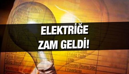 Elektrik tarifelerine yüzde 7 oranında zam yapıldı