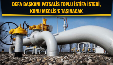 Rum Devlet Doğalgaz İşletmesi Yönetim Kurulu’nun topluca istifası istendi