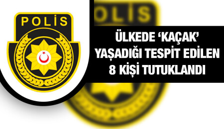 İkamet izinsiz yaşıyorlardı, denetimler sırasında tespit edildiler