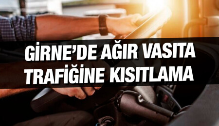 Girne Belediyesi, ağır vasıta trafiğine kısıtlama getirdi