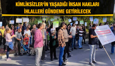 "Kimliksizler"in mücadelesi Avrupa Parlamentosu'na taşınıyor