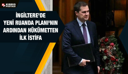 İngiltere'de yeni Ruanda Planı anlaşmazlığı: İlk istifa geldi