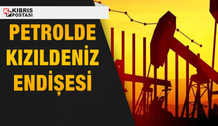 Petrolde Kızıldeniz endişesi devam ediyor