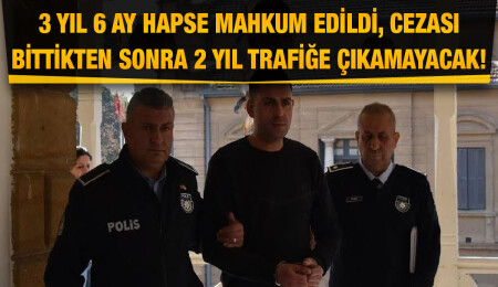 Ölümlü trafik kazası sanığı İlyas Hıdır 3 yıl 6 ay hapse mahkum edildi