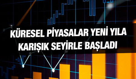 Küresel piyasalar yeni yıla karışık seyirle başladı