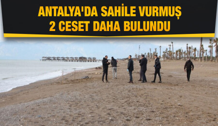 Antalya'dan sonra Muğla'da da sahilde ceset bulundu! Son 6 günde 9 ceset!