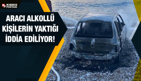 Aracın yakıldığı iddia ediliyor, resmi açıklama bekleniyor!