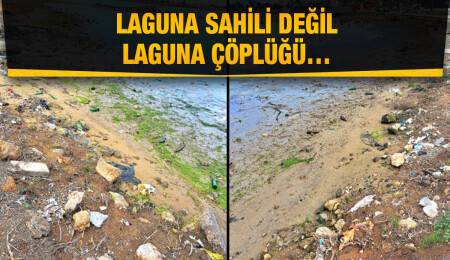 Laguna sahili çöp içinde!