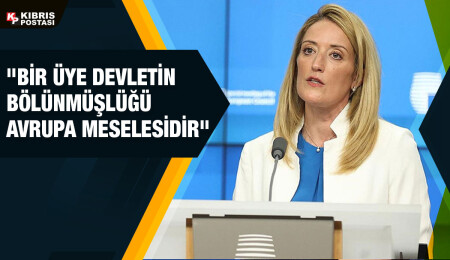 Roberta Metsola: Tek Kıbrıs, tek, üniter, egemen Avrupa devleti olabilir
