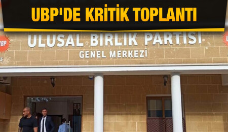 UBP'nin kritik MYK toplantısı sona erdi