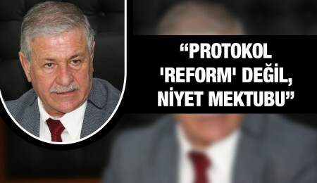 Cafer Gürcafer: Protokolün içinde sadece bizi değil, tüm iş dünyasını korkutan maddeler var