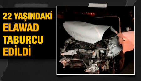 2 kişinin hayatını kaybettiği trafik kazasında yaralanan Elawad taburcu edildi