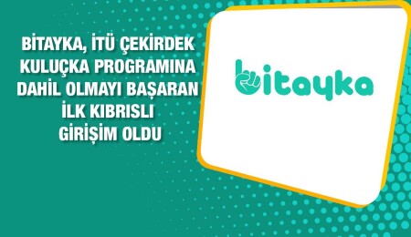 Bitayka’dan Kıbrıs Türk girişimcilik dünyasına müjde var: “Globale gidiyoruz!”