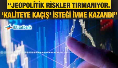 İktisat Bankası, 11 Ekim 2022’ye ilişkin piyasa analiz raporunu yayımladı