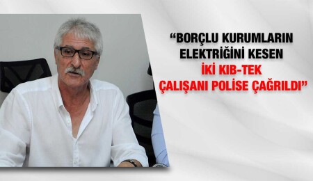 Özkıraç: “Eğer çalışanlar serbest bırakılmazsa olacaklardan biz sorumlu değiliz”